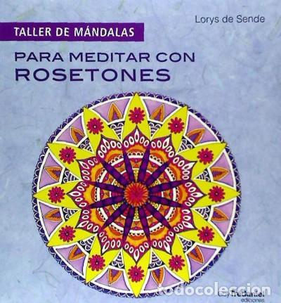 Libros: Para meditar con rosetones - Dende Lorys - Foto 1