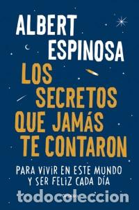 Libros: Autoayuda. Los secretos que jam&aacute;s te contaron - Albert Espinosa - Foto 1
