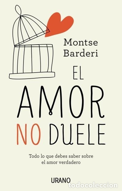 Libros: El amor no duele - BARDERI, MONTSE - Foto 2