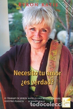 Libros: Necesito tu amor &iquest;es verdad? - Katie, Byron - Foto 1