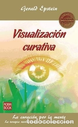 Libros: Visualizaci&oacute;n curativa - Gerald Epstein - Foto 1