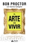 Libros: El arte de vivir - Proctor, Bob - Foto 1