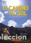 Libros: El camino del sol - Ferrera, Graciela - Foto 1