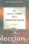 Libros: EL GRAN LIBRO DEL PROTOCOLO - Foto 1