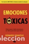 Libri: Emociones t&oacute;xicas - Bernardo Stamateas