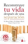Livros: reconstruye tu vida despu&eacute;s de una separaci&oacute;n - ALBERTI, ROBERT; FISHER, BRUCE