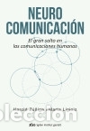 Libros: Neurocomunicaci&oacute;n - Ligioiz V&aacute;zquez, Marta - Foto 1