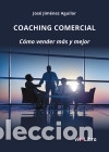 Libros: Coaching comercial: C&oacute;mo vender m&aacute;s y mejor - Foto 1