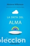 Libros: La dieta del alma - Williamson, Marianne - Foto 1