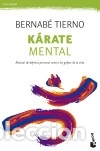 Libros: K&aacute;rate mental - Bernab&eacute; Tierno - Foto 1