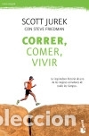 Libros: Correr, comer, vivir - Scott Jurek - Foto 1