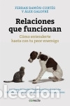 books: Relaciones que funcionan - Ram&oacute;n-Cortes, Ferran ; Galofr&eacute;, Alex