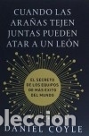 Libros: CUANDO LAS ARA&Ntilde;AS TEJEN JUNTAS - Daniel Coyle - Foto 1