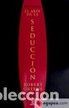 Libros: El arte de la seducci&oacute;n - Greene, Robert - Foto 1