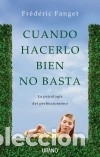 B&uuml;cher: Cuando hacerlo bien no basta : la psicolog&iacute;a del perfeccionismo URANO N