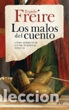 Libros: Los malos del cuento - Freire, Espido - Foto 1