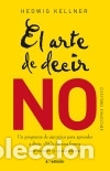 Libros: El arte de decir no - KELLNER, HEDWIG - Foto 1