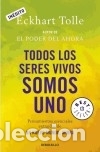 Libros: Todos los seres vivos somos uno - Tolle, Eckhart - Foto 1