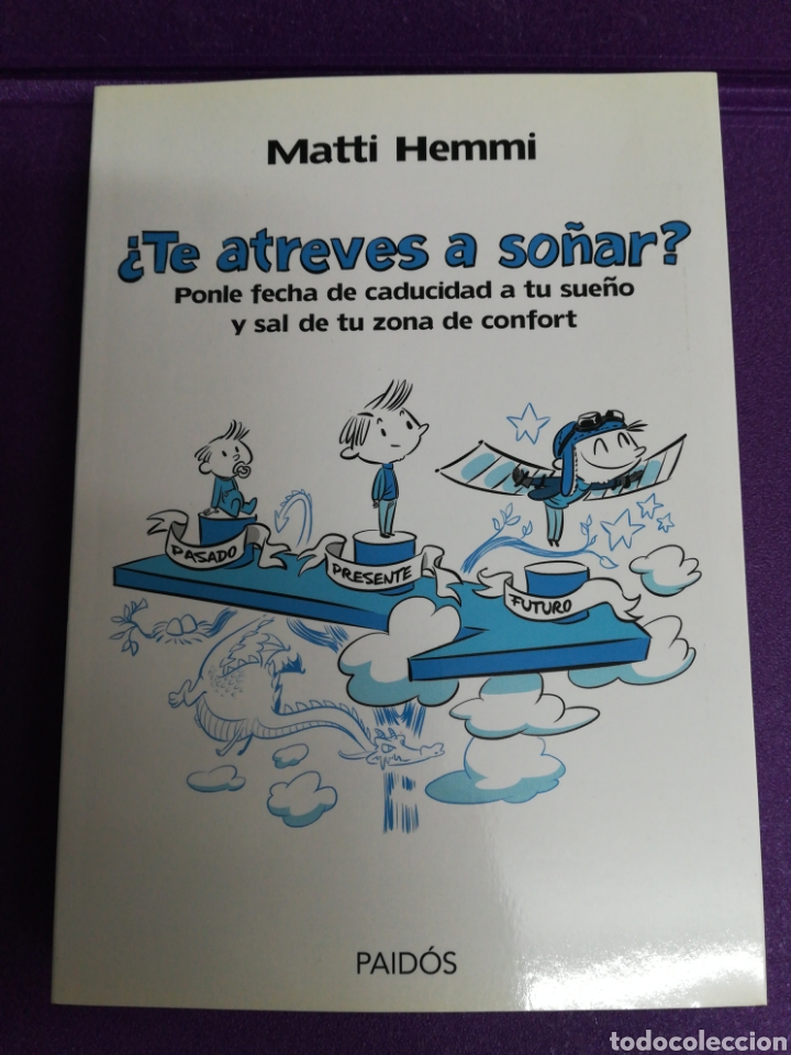 Libros: ¿Te atreves a soñar? Matti Hemmi. Paidós. - Foto 1 - 140266549