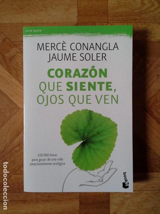 Libros: CONANGLA SOLER - CORAZ&Oacute;N QUE SIENTE, OJOS QUE VEN - Foto 1