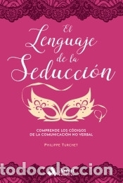 Libros: El lenguaje de la seducci&oacute;n - Turchet, Philippe - Foto 1