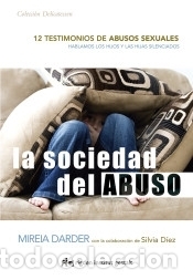 Libros: La sociedad del abuso - Darder, Mireia - Foto 1
