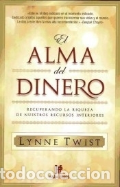 Libros: Alma del dinero - Lynne Twist - Foto 1