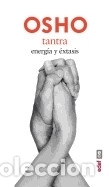 Libros: Tantra: Energ&iacute;a y &eacute;xtasis - Osho - Foto 1