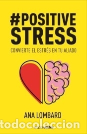 Libros: #POSITIVEstress - LOMBARD, ANA - Foto 1