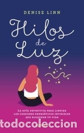 Libros: Hilos de luz - LINN, DENISE - Foto 1
