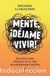 Libros: Mente, d&eacute;jame vivir - Llamazares, Eduardo - Foto 1