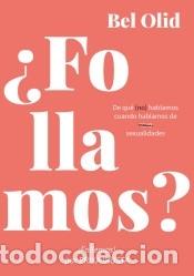 Livros: &iquest;FOLLAMOS? - Olid, Bel