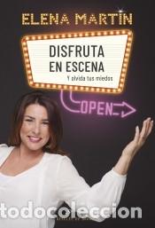 books: Disfruta en escena y olvida tus miedos