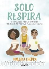 Libros: Solo respira - Chopra, Mallika - Foto 1