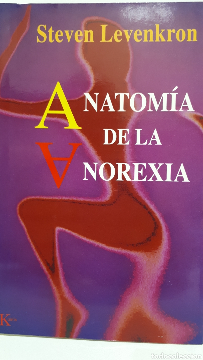 Libros: Anatom&iacute;a de la anorexia - Foto 1