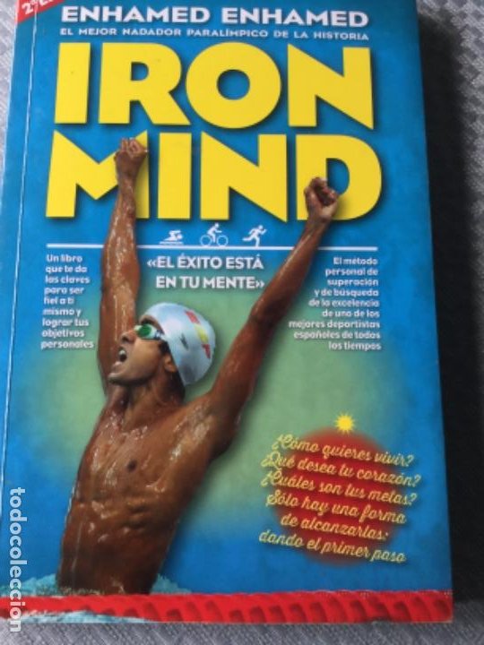 Libros: Iron mind de Enhamed Enhamed, libro de motivación, esfuerzo y fortaleza. Nuevo Está sin estrenar. - Foto 1 - 207844763