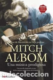 Libros: Una m&uacute;sica prodigiosa - Albom, Mitch - Foto 1