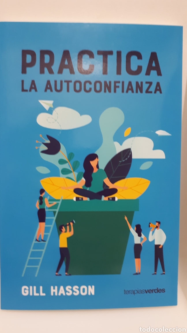 Libros: Practica la autoconfianza de Gill Hasson - Foto 1