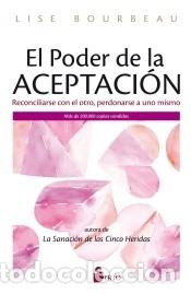 Libros: EL PODER DE LA ACEPTACI&Oacute;N - Bourbeau, Lise - Foto 2