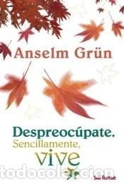 Libros: Despreoc&uacute;pate - ANSELM GR&Uuml;N - Foto 1