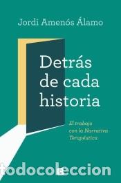 Libri: Detr&aacute;s de cada historia - Amenos &Aacute;lamo, Jordi