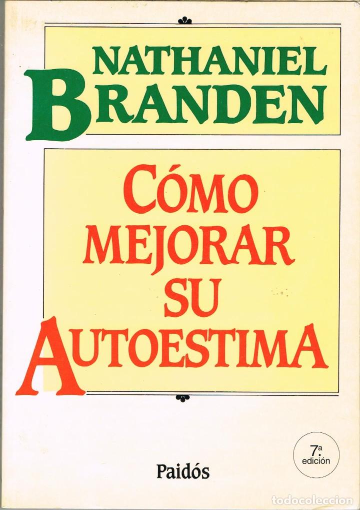 Libros: COMO MEJORAR SU AUTOESTIMA - NATHANIEL BRANDEN - Foto 1
