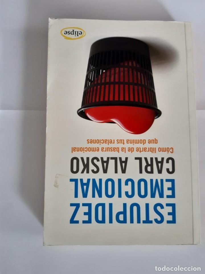 Libros: ESTUPIDEZ EMOCIONAL CARL ALASKO - Foto 1