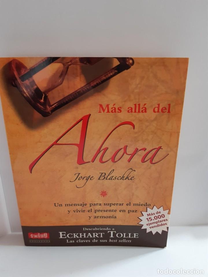 Libros: MAS ALLA DEL AHORA JORGE BLASCHKE - Foto 1