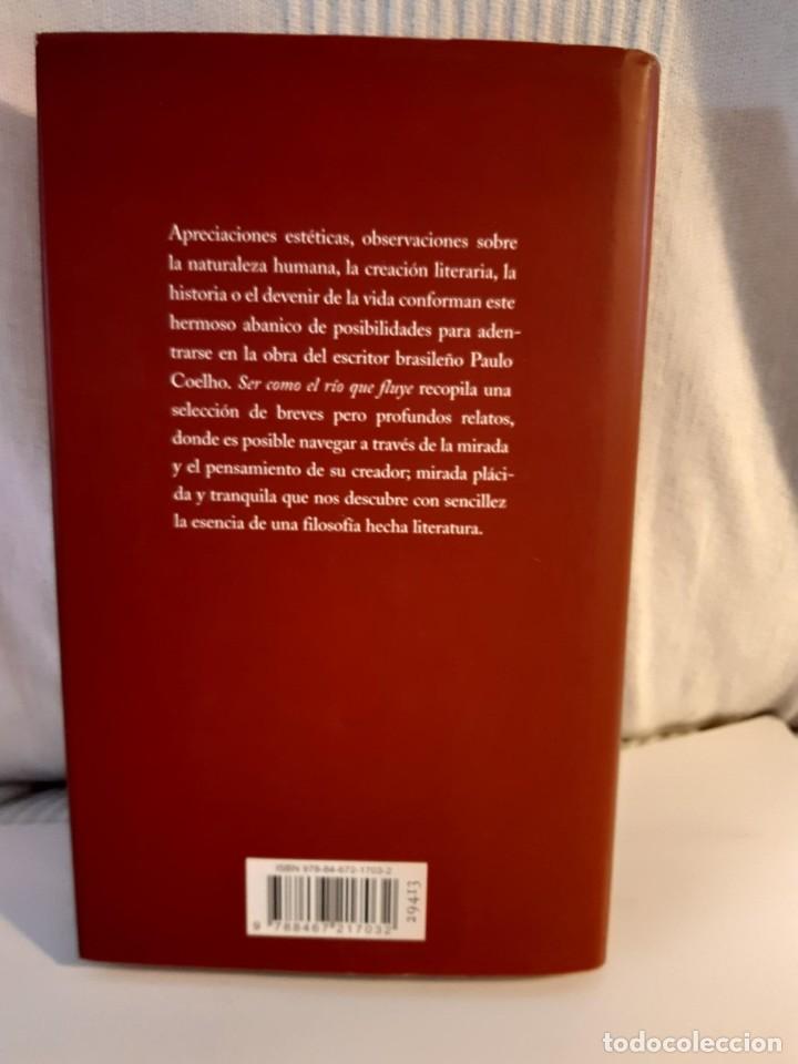 Libros: SER COMO EL RIO QUE FLUYE PAULO COELHO - Foto 2