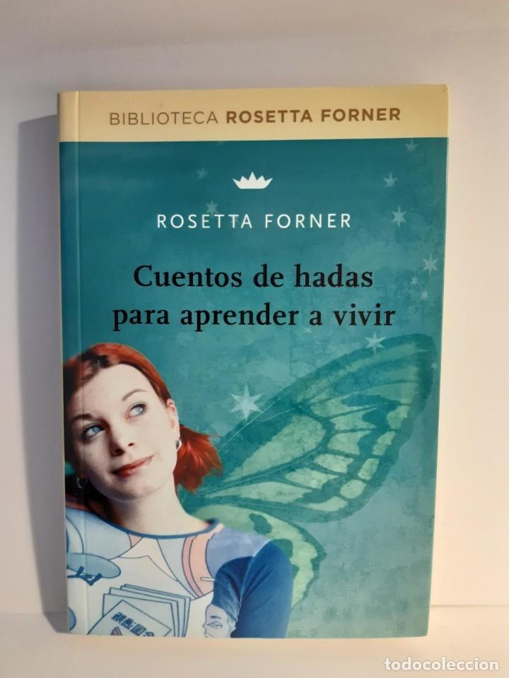 Libros: CUENTOS DE HADAS PARA APRENDER A VIVIR ROSETTA FORNER - Foto 1