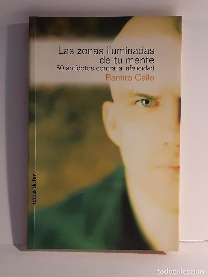 Libros: LAS ZONAS ILUMINADAS DE TU MENTE RAMIRO CALLE - Foto 1