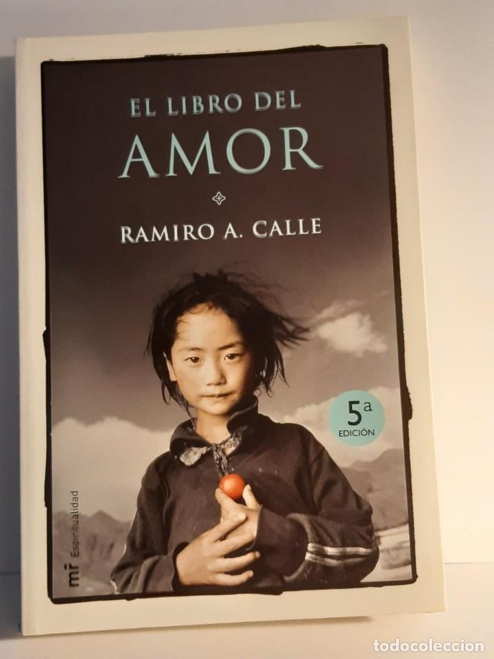 Libros: EL LIBRO DEL AMOR RAMIRO CALLE - Foto 1