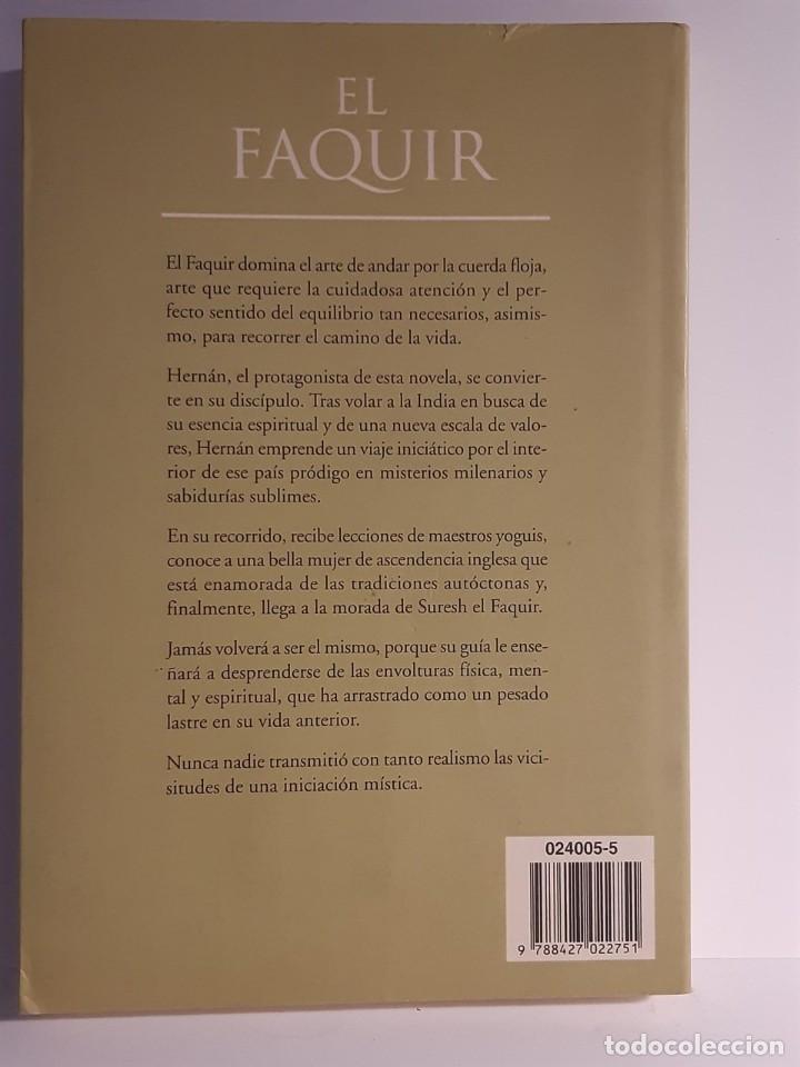 Libros: EL FAQUIR Y EN BUSCA DEL FAQUIR RAMIRO CALLE - Foto 2