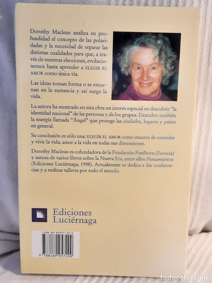 Libros: ELEGIR EL AMOR DOROTHY MACLEAN - Foto 2